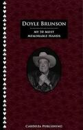 My 50 Most Memorable Hands di Doyle Brunson edito da CARDOZA PUB