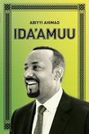 IDA'AMUU di Abiy Ahmed edito da Tsehai Publishers