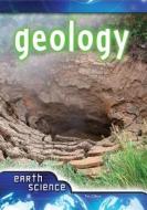 Geology di Tim Clifford edito da Rourke Educational Media