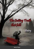 The Cutting Truth That Falls di NORITA DOYLE edito da Lightning Source Uk Ltd