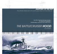 The Battlecruiser Hood di John Roberts edito da CONWAY MARITIME PR
