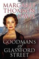 Goodmans of Glassford Street di Margaret Thomson Davis edito da Black and White Publishing