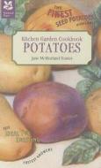 Kitchen Garden Cookbook: Potatoes di Jane McMorland Hunter edito da Pavilion Books