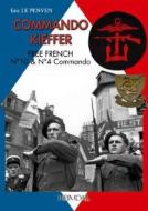 Commando Kieffer: Free French N 10 and N 4 Commando di Eric Le Penven, Eric Penven Le edito da Editions Heimdal