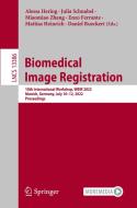 Biomedical Image Registration edito da Springer International Publishing