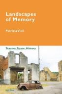 Landscapes of Memory di Patrizia Violi edito da Lang, Peter