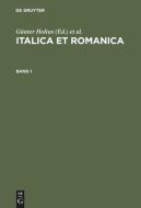 Italica et Romanica edito da De Gruyter