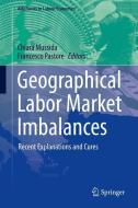 Geographical Labor Market Imbalances edito da Springer-Verlag GmbH