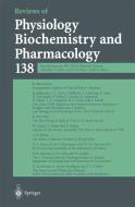 Reviews of Physiology, Biochemistry and Pharmacology di M. P. Blaustein, D. Fürst, R. Greger, H. Grunicke, R. Jahn, W. J. Lederer, L. M. Mendell, A. Miyajima, D. Pette, Schultz edito da Springer Berlin Heidelberg