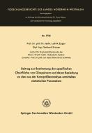 Beitrag zur Bestimmung der spezifischen Oberfläche von Glaspulvern und deren Beziehung zu den aus der Korngrößenanalyse  di Ludvik Zagar edito da VS Verlag für Sozialwissenschaften