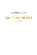 Kronenschleim di Alexander Muno edito da Books on Demand