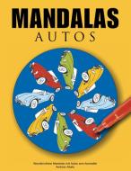 Mandalas Autos di Andreas Abato edito da Books on Demand