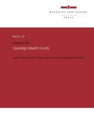 Sovereign Wealth Funds di Mathias Hild edito da Bucerius Law School Press