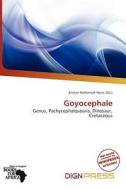 Goyocephale edito da Dign Press