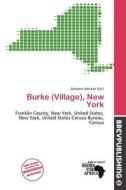 Burke (village), New York edito da Brev Publishing