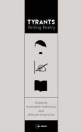 Tyrants Writing Poetry di Konstantin Kaminskij edito da Central European University Press