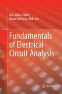 Fundamentals of Electrical Circuit Analysis di Quazi Mehbubar Rahman, Md. Abdus Salam edito da Springer Singapore