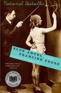 Blue Angel di Francine Prose edito da Harper Perennial