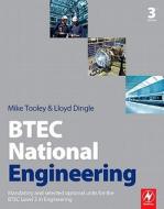 Btec National Engineering di Mike Tooley, Lloyd Dingle edito da Newnes