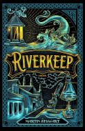 Riverkeep di Martin Stewart edito da Penguin Books Ltd