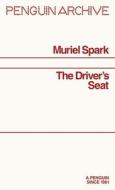 The Driver's Seat di Muriel Spark edito da Penguin Books Ltd