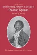 The Interesting Narrative of the Life of Olaudah Equiano: Written by Himself di Olaudah Equiano edito da Bedford Books