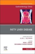 Fatty Liver Disease,an Issue Of Gastroenterology Clinics Of North America di Arun J. Sanyal edito da Elsevier Health Sciences