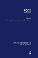 Food di David Inglis edito da Routledge