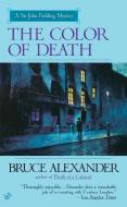 The Color of Death di Bruce Alexander edito da BERKLEY BOOKS