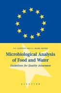 Microbiological Analysis of Food and Water: Guidelines for Quality Assurance di N. F. Lightfoot, E. a. Maier edito da ELSEVIER SCIENCE & TECHNOLOGY