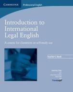 Introduction to International Legal English Teacher's Book di Jeremy Day, Matt Firth, TransLegal edito da Klett Sprachen GmbH