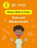 Math - No Problem! Data and Measurement, Grade 4 Ages 9-10 di Math - No Problem! edito da DK PUB
