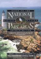 Guide To The National Park Areas di David L. Scott, Kay Woelfel Scott edito da Rowman & Littlefield