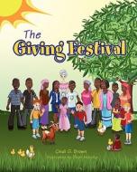 The Giving Festival di Cindi G. Brown edito da Just One Voice