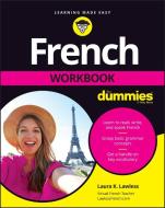 French Workbook For Dummies di Lawless edito da John Wiley & Sons Inc