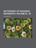 Dictionary Of National Biography Volume di Leslie Stephen edito da Rarebooksclub.com