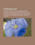 Hydrogeology: Darcy-weisbach Equation, H di Books Llc edito da Books LLC, Wiki Series