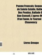Po Me Fran Ais: S Quence De Sainte Eulal di Livres Groupe edito da Books LLC, Wiki Series