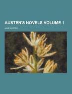 Austen\'s Novels Volume 1 di Jane Austen edito da Theclassics.us