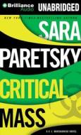 Critical Mass di Sara Paretsky edito da Brilliance Audio