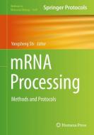 mRNA Processing edito da Springer-Verlag GmbH