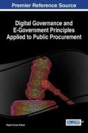 Digital Governance and E-Government Principles Applied to Public Procurement edito da Information Science Reference