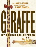 Giraffe Problems di Jory John edito da RANDOM HOUSE