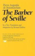 The Barber of Seville di Pierre Augustin Caron de Beaumarchais edito da Ivan R Dee, Inc