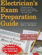 Electrician's Exam Preparation Guide: Based on the 2008 NEC [With CDROM] di John E. Traister edito da CRAFTSMAN PR