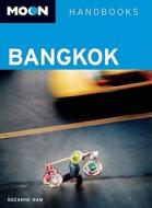 Bangkok di Suzanne Nam edito da Avalon Travel Publishing