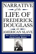 Narrative of the Life of Frederick Douglass, an American Slave di Frederick Douglass edito da Wilder Publications