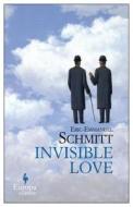Invisible Love di Eric-Emmanuel Schmitt edito da Europa Editions