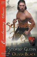 Southern Heat [King's Command 3] (Siren Publishing Everlasting Classic Manlove) di Stormy Glenn, Olivia Black edito da SIREN PUB