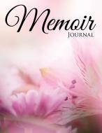 Memoir Journal di Speedy Publishing Llc edito da Speedy Publishing Books